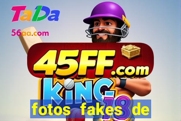 fotos fakes de meninas cacheadas